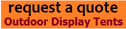 Outdoor Display Tents﻿ Manufacturers | Outdoor Display Tents ﻿Suppliers | Tents